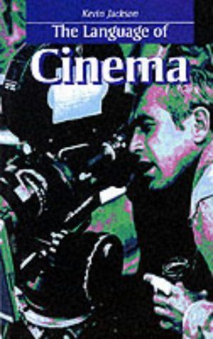 The Language of Cinema (The Book of Words)