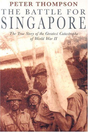 The Battle for Singapore