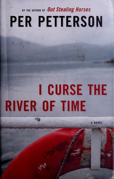 I curse the river of time