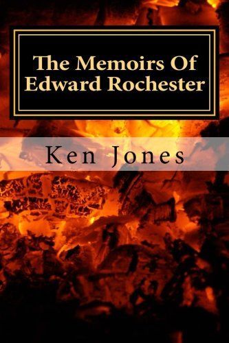 The Memoirs Of Edward Rochester