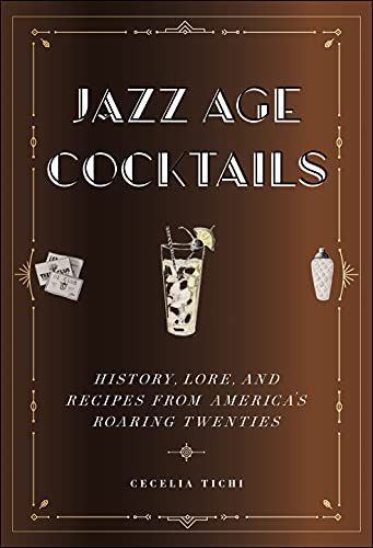 Jazz Age Cocktails