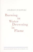 Burning in water, drowning in flame