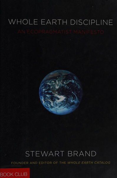Whole earth discipline