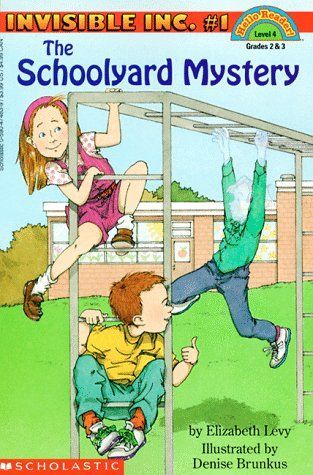 The Schoolyard Mystery (Invisible Inc. Hello Reader!, No. 1, Level 4) (Hello Reader, Invisible Inc.)