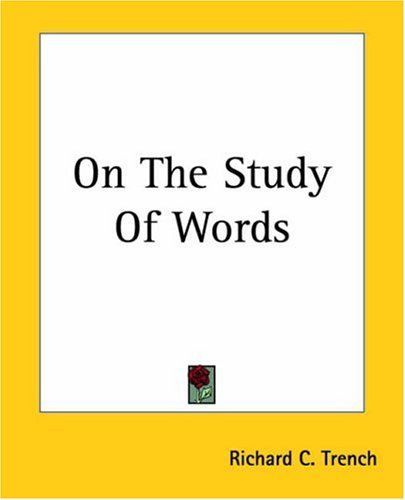 On The Study Of Words