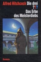 Die drei Fragezeichen und . . ., Das Erbe des Meisterdiebs