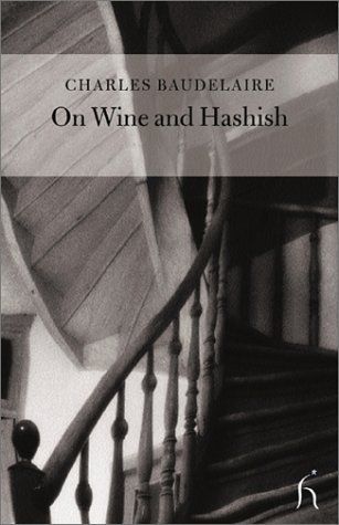 On Wine and Hashish (Hesperus Classics)