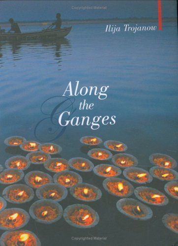 Along the Ganges (Armchair Traveller)