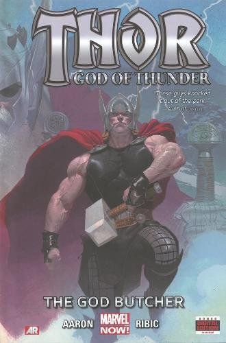Thor: God of Thunder, Vol. 1: The God Butcher