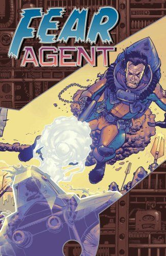 Fear Agent Volume 2