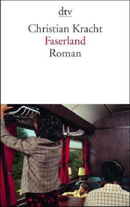 Faserland. Roman.