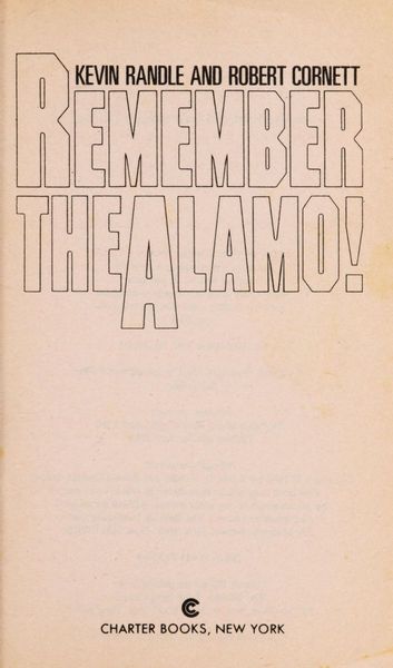 Remember the Alamo!