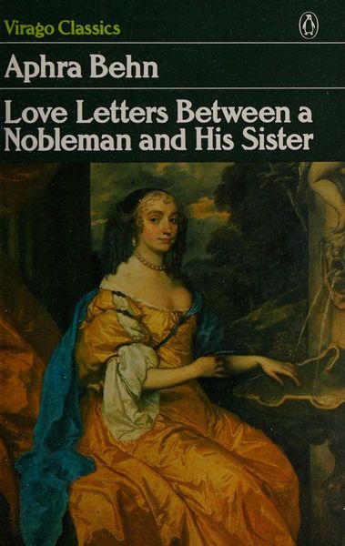 Love-letters between a nobleman and his sister