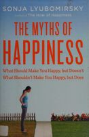 The myths of happiness