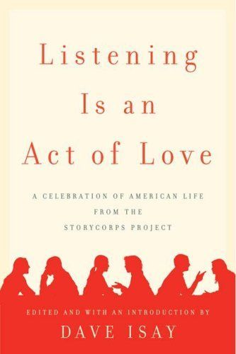 Listening Is an Act of Love