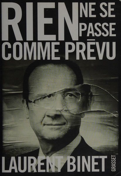 Rien ne se passe comme prévu