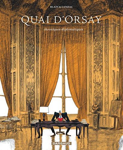 Quai d'Orsay, tome 1: