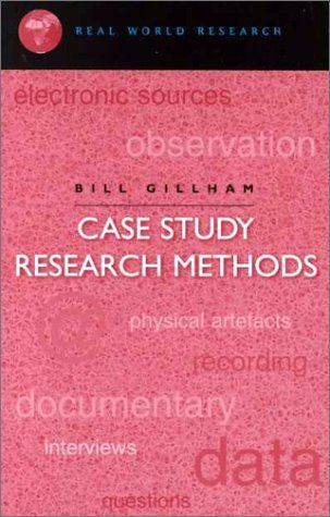 Case Study Reseach Methods (Real World Research)