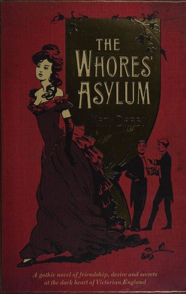 The whores' asylum