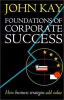 Foundations of Corporate Success
