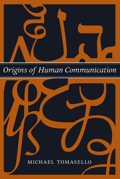 Origins of human communication