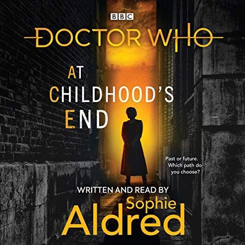Doctor Who : At Childhood’s End