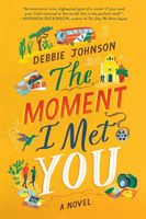 The Moment I Met You