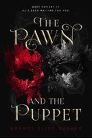 The Pawn and The Puppet