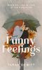 Funny Feelings