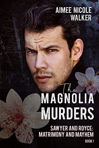 The Magnolia Murders