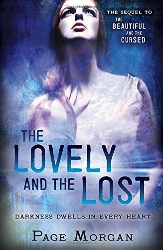 The Lovely and the Lost