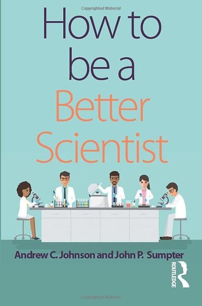 How to be a Better Scientist
