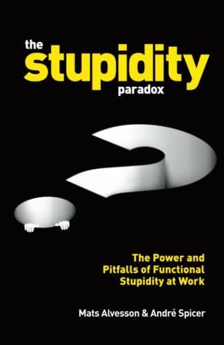 The Stupidity Paradox