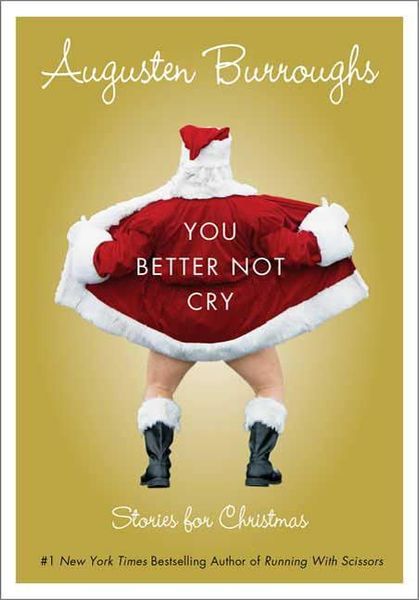 You Better Not Cry