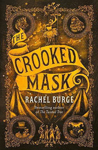 The Crooked Mask (sequel to The Twisted Tree)