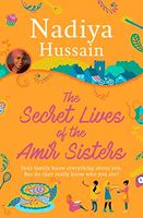 The Secret Lives of the Amir Sisters: the ultimate heart-warming read for 2018