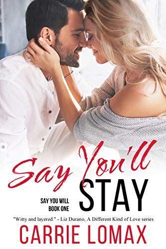 Say You'll Stay