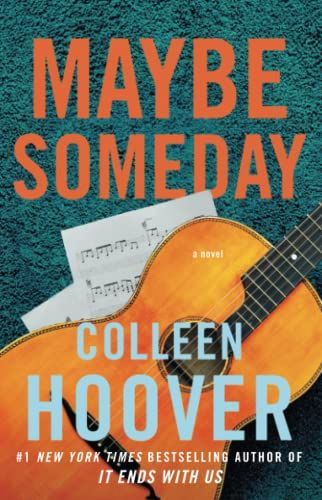 Maybe Someday / Maybe Not