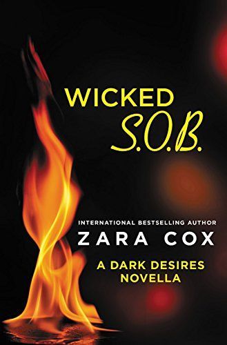 Wicked S.o.b.--a Dark Desires Novella