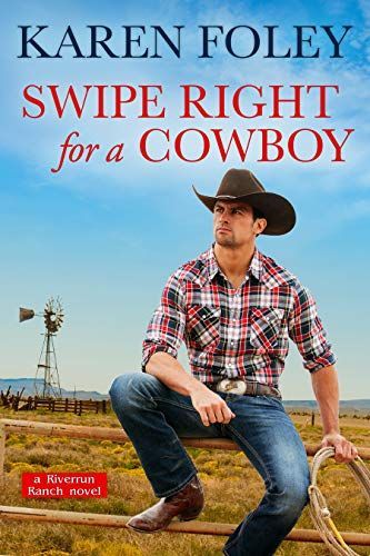 Swipe Right for a Cowboy