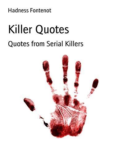 Killer Quotes