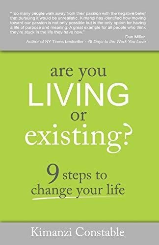 Are You Living or Existing?