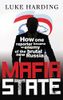 Expelled: A Journalist's Descent into the Russian Mafia State