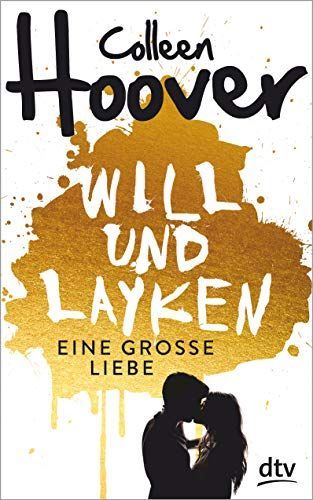 Will & Layken - Eine große Liebe