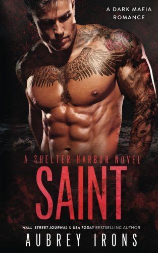 Saint: a Dark Mafia Romance