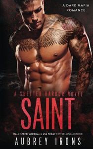 Saint: a Dark Mafia Romance