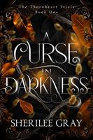 A Curse in Darkness