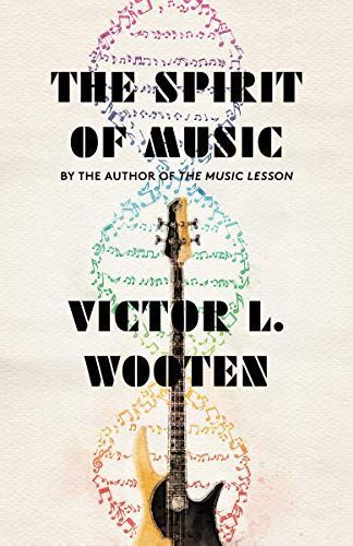 The Spirit of Music