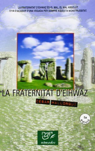 La Fraternidad de Eihwaz