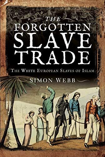 The Forgotten Slave Trade